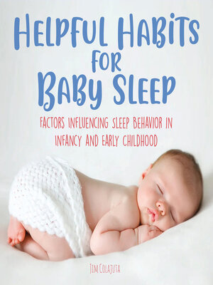 cover image of Helpful Habits For Baby Sleep